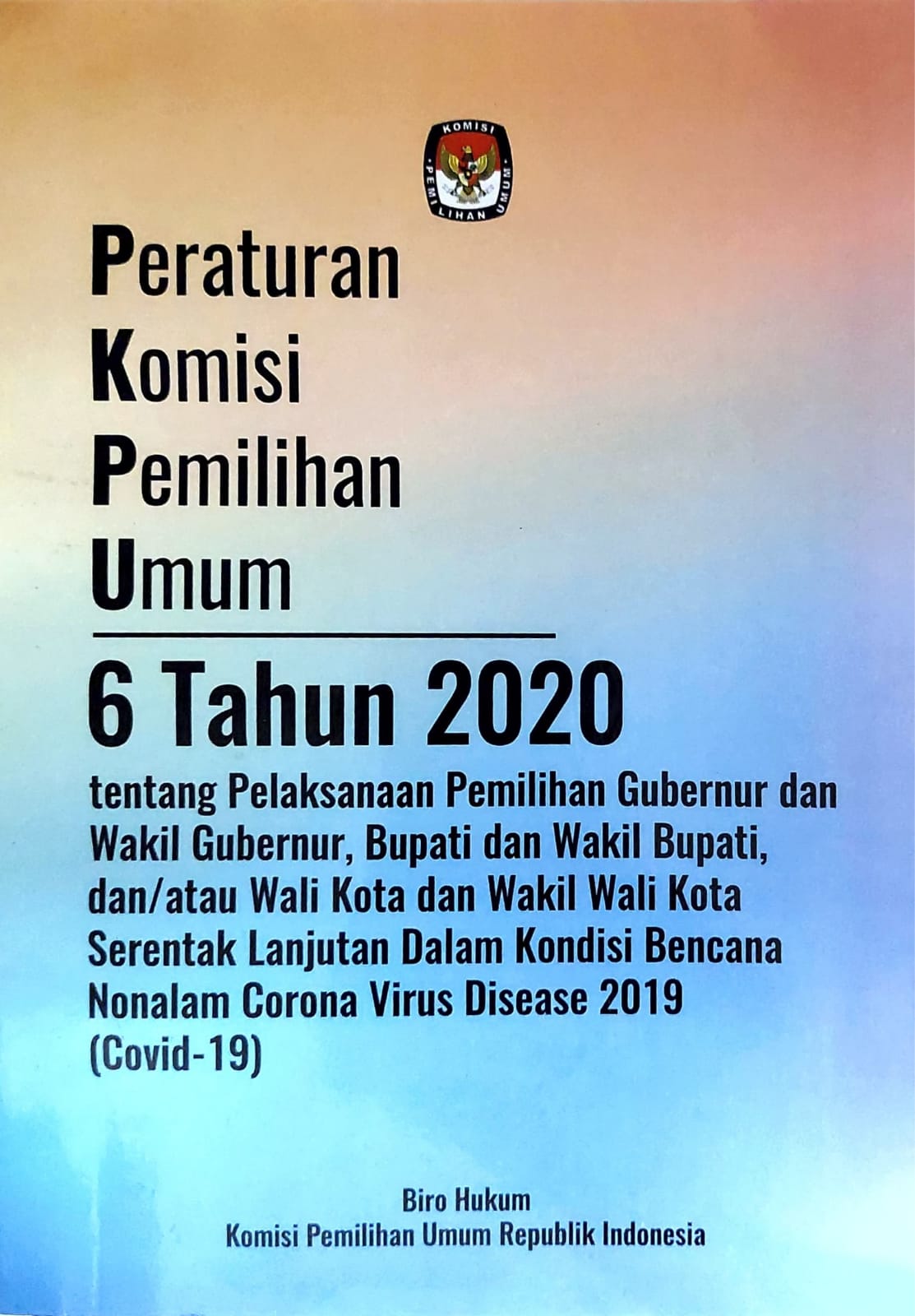 Peraturan komisi pemilihan umum nomor 6 tahun 2020